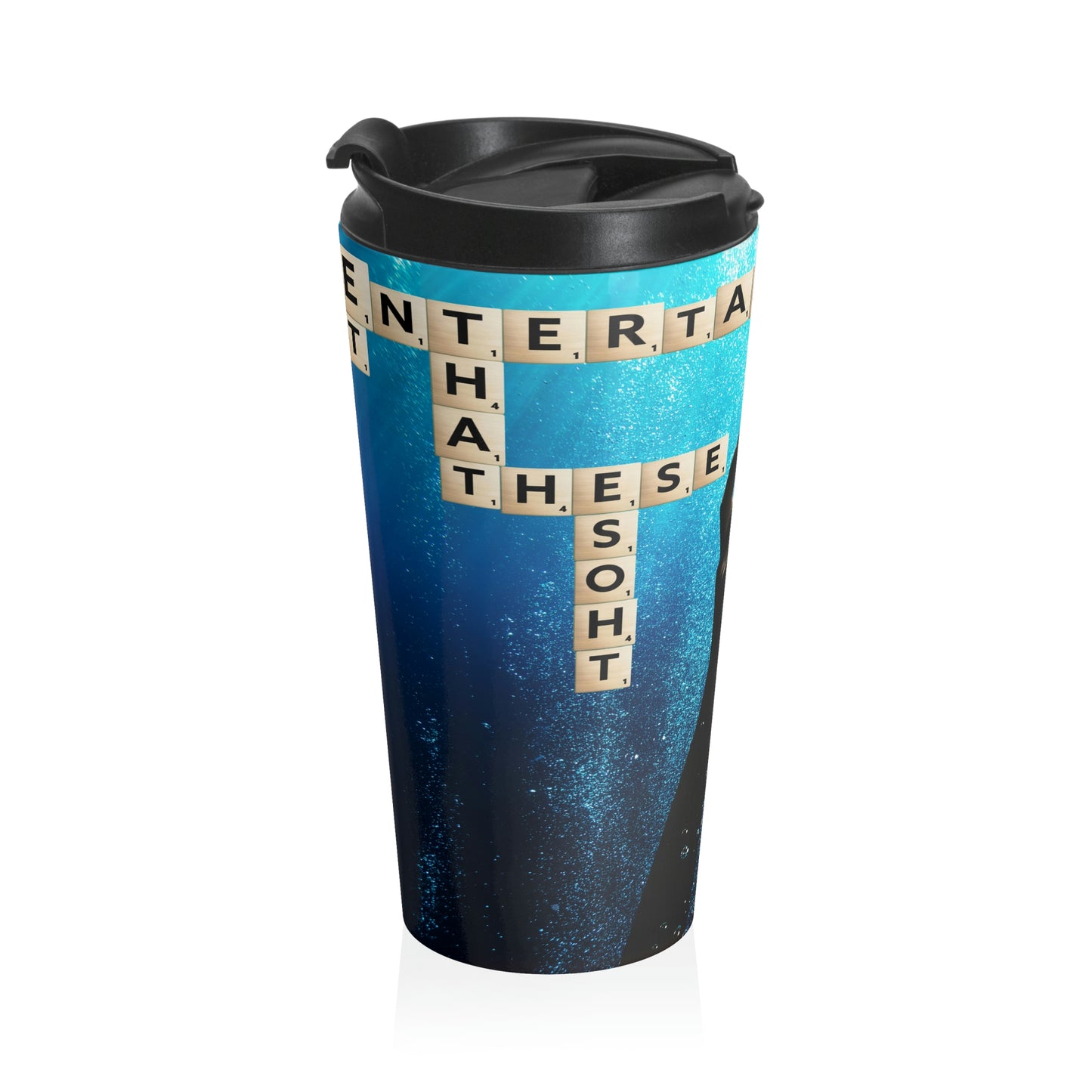 Entertain That Travel Mug